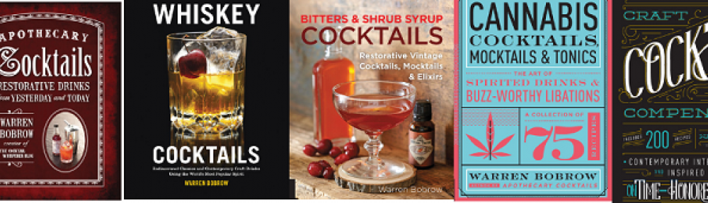 Author of Apothecary Cocktails, Bitters and Shrub Syrup Cocktails, Whiskey Cocktails & Cannabis Cocktails